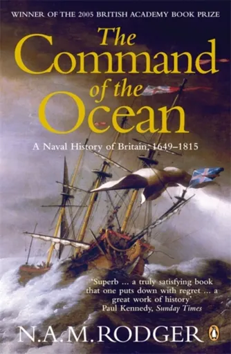 The Command of the Ocean - James  Rodger Fleming
