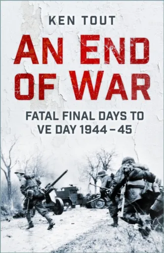 An End of War - Ken Tout