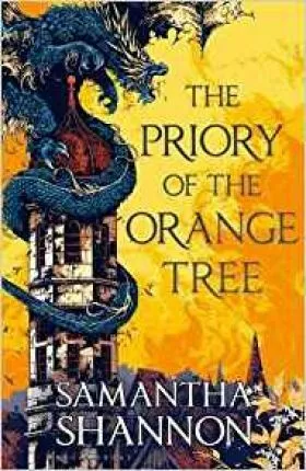 The Priory of the Orange Tree - Samantha Shannonová