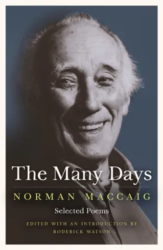 The Many Days - Norman MacCaig