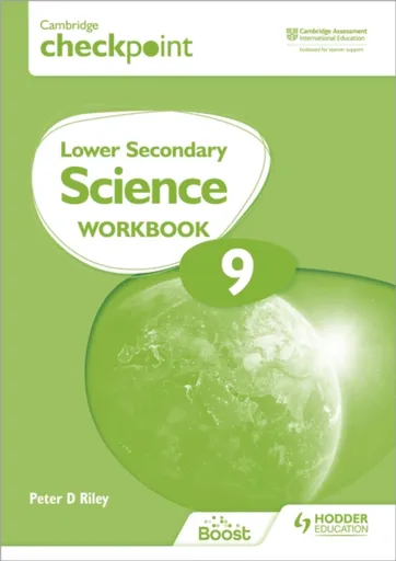 Cambridge Checkpoint Lower Secondary Science Workbook 9 - Peter Riley