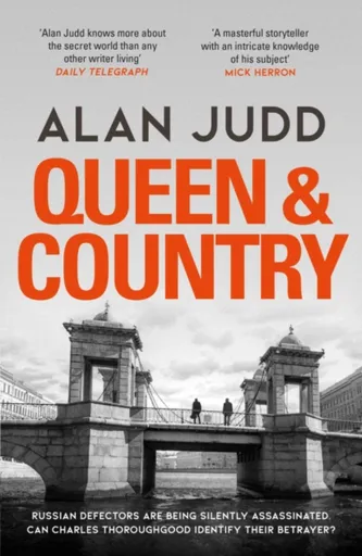 Queen & Country - Alan Judd