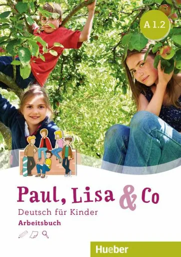 Paul, Lisa & Co A1/2 - Arbeitsbuch