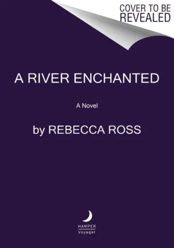 River Enchanted - Rebecca Ross