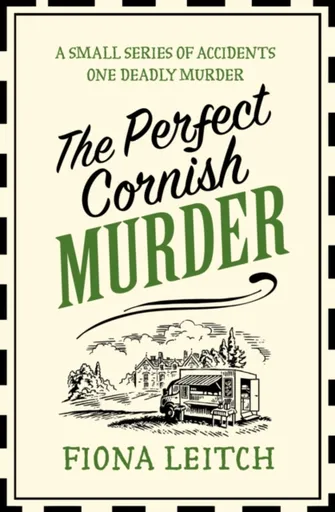 The Perfect Cornish Murder - Fiona Leitch