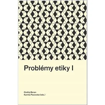 Problémy etiky I (978-80-7465-569-2)
