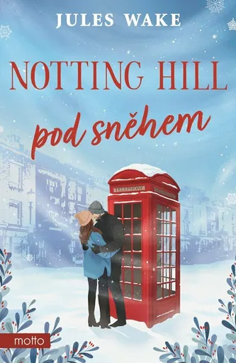 Notting Hill pod sněhem - Jules Wake