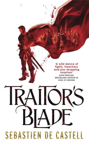 Traitor´s Blade - Sebastien de Castell