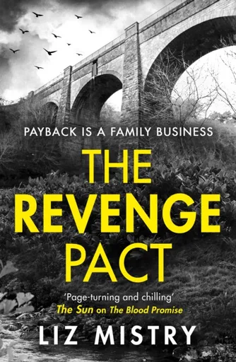 The Revenge Pact - Liz Mistry