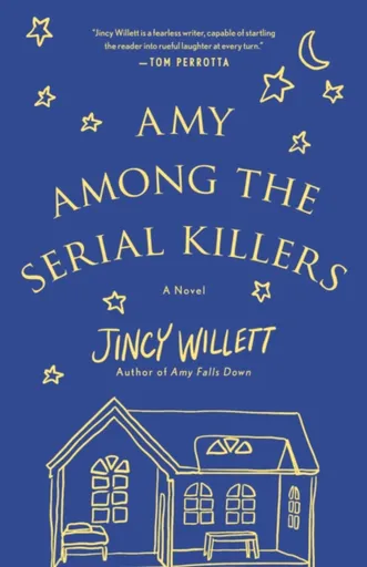 Amy Among the Serial Killers - Jincy Willett