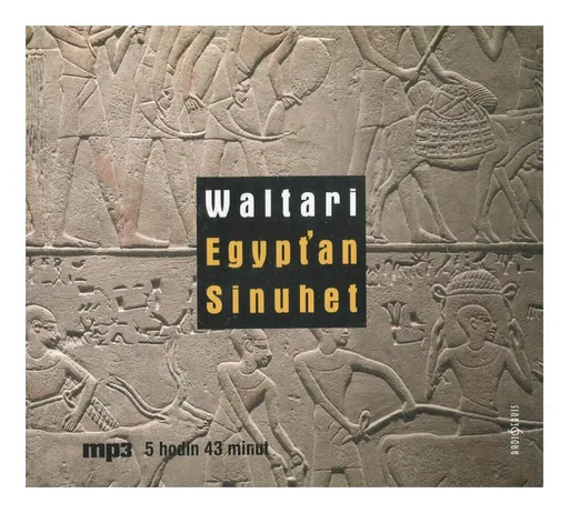 Egypťan Sinuhet (Mika Waltari-Josef Červinka) (MP3-CD)