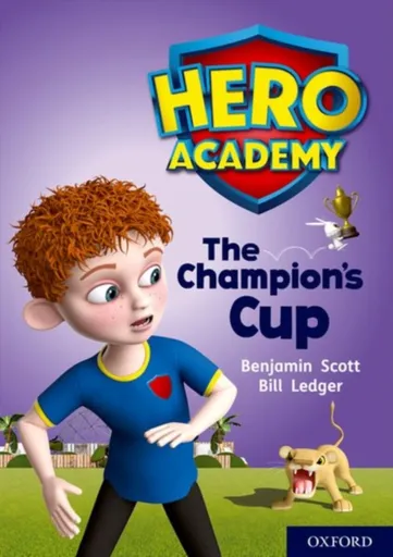 Hero Academy: Oxford Level 9, Gold Book Band: The Champion