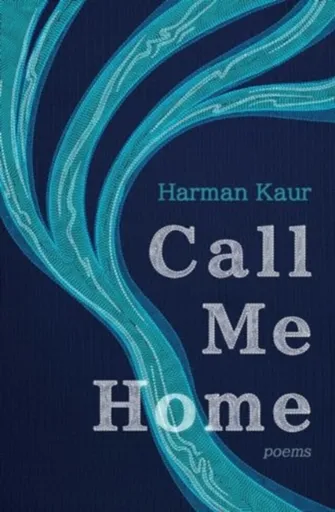 Call Me Home - Harman Kaur