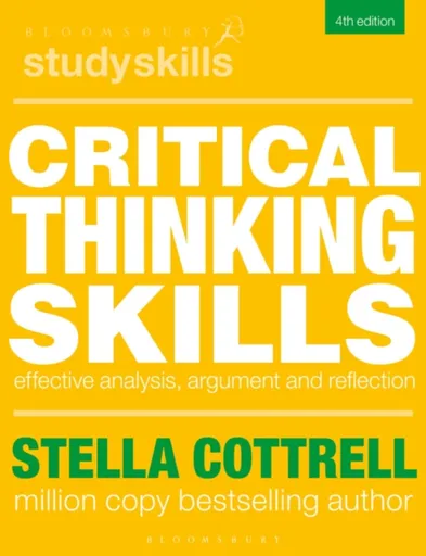 Critical Thinking Skills - Stella Cottrell