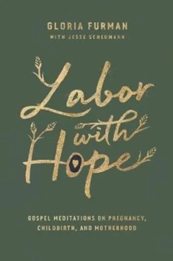 Labor with Hope - Gloria Furman