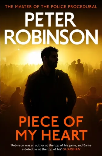 Piece of My Heart - Peter Robinson