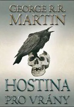 Hostina pro vrány 2. (poškozená) - Martin George R.R.