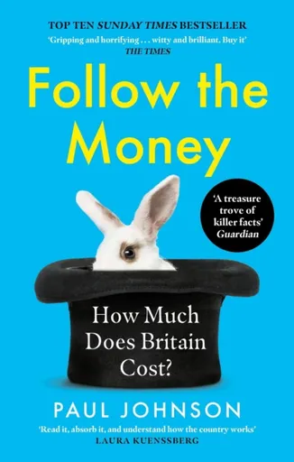 Follow the Money - Paul Johnson