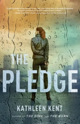 The Pledge - Kathleen Kent