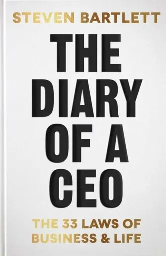 The Diary of a CEO - Steven Bartlett