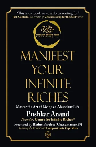 Manifest Your Infinite Riches - Pushkar Anand