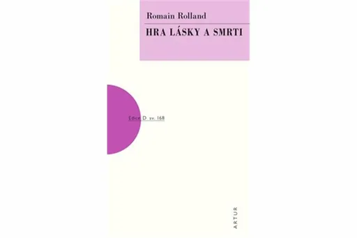 Hra lásky a smrti - Romain Rolland