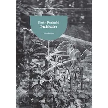 Ptačí ulice (978-80-7443-191-3)
