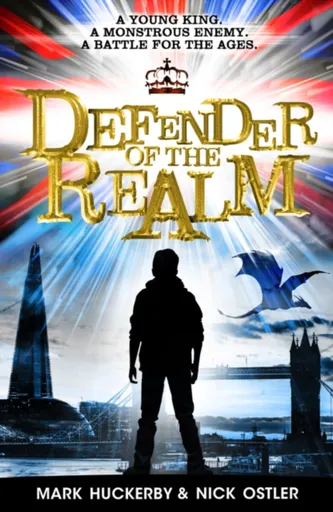 Defender of the Realm - Mark Huckerby, Nick Ostler