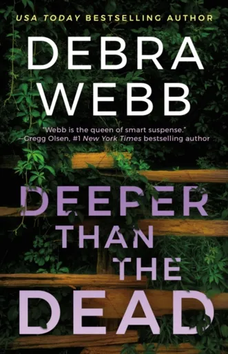 Deeper Than the Dead - Debra Webbová