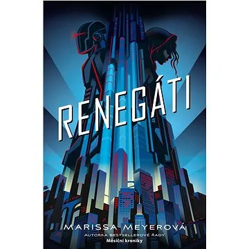 Renegáti (978-80-252-5103-4)
