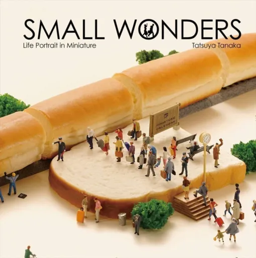 Small Wonders - Tatsuya Tanaka