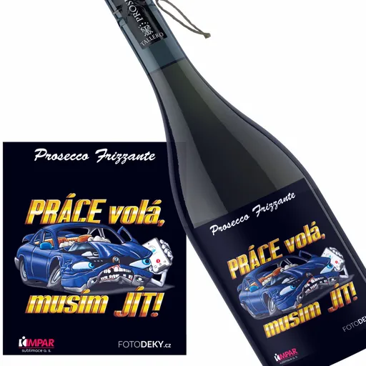 Víno Práce volá - automechanik (Druh Vína: Prosecco)