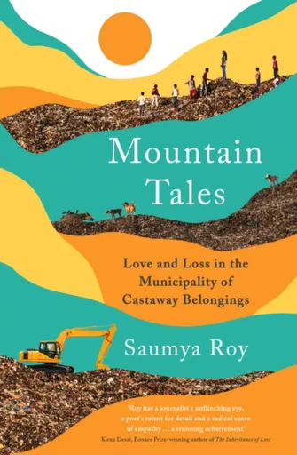 Mountain Tales - Saumya Roy