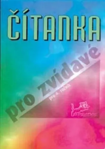 Čítanka pro zvídavé pro 4. ročník - Hana Mikulenková, kolektiv autorů