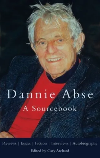 Dannie Abse - Cary Archard, Dannie Abse