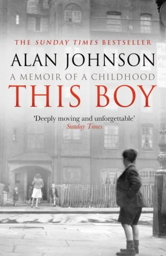 This Boy - Alan Johnson