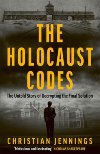 The Holocaust Codes - Christian Jennings