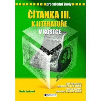 Čítanka III. k Literatuře v kostce pro SŠ (978-80-253-0188-3)