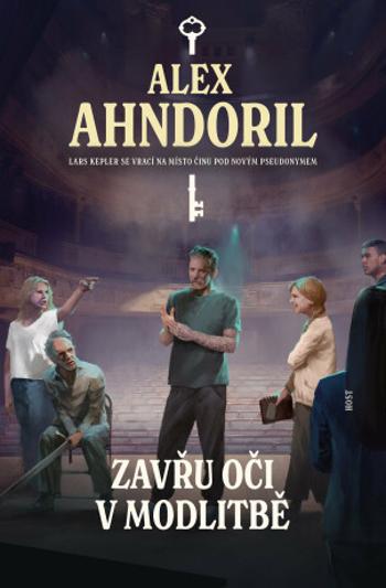 Zavřu oči v modlitbě - Alex Ahndoril