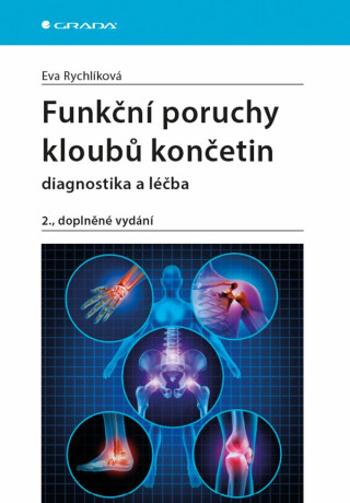 Funkční poruchy kloubů končetin - Eva Rychlíková