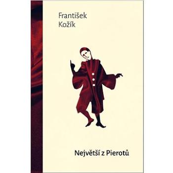 Největší z Pierotů (978-80-277-1026-3)