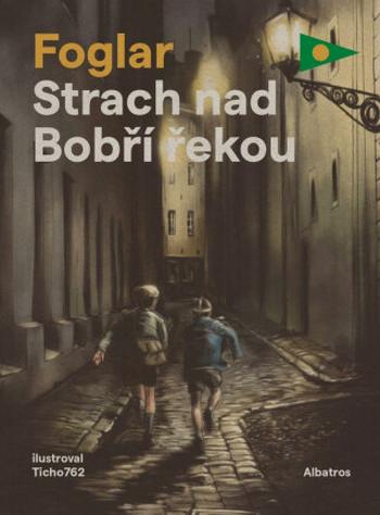 Strach nad Bobří řekou - Jaroslav Foglar