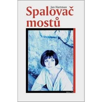 Spalovač mostů (978-80-7497-019-1)