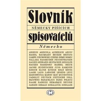 Slovník německy píšícíh spisovatelů (978-80-7277-560-6)