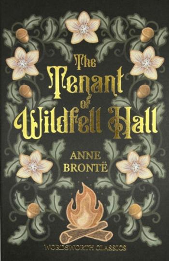 The Tenant of Wildfell Hall - Anne Brontëová