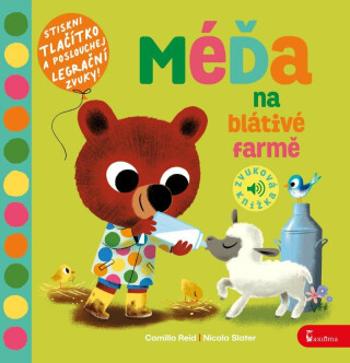 Méďa na blátivé farmě - Camilla Reid, Slater Nicola