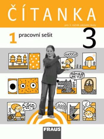 Čítanka 3/1 pro ZŠ - pracovní sešit - Kateřina Váňová, Karel Šebesta