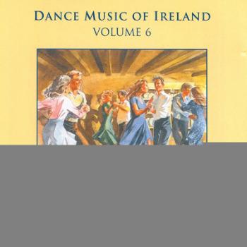 Matt Cunningham, DANCE MUSIC OF IRELAND, VOL. 6, CD