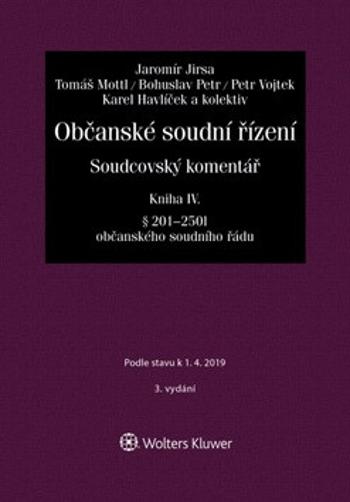 Občanské soudní řízení Kniha IV - Jaromír Jirsa