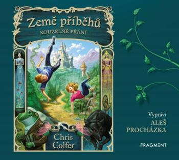 Země příběhů - Kouzelné přání - Chris Colfer, Aleš Procházka - audiokniha